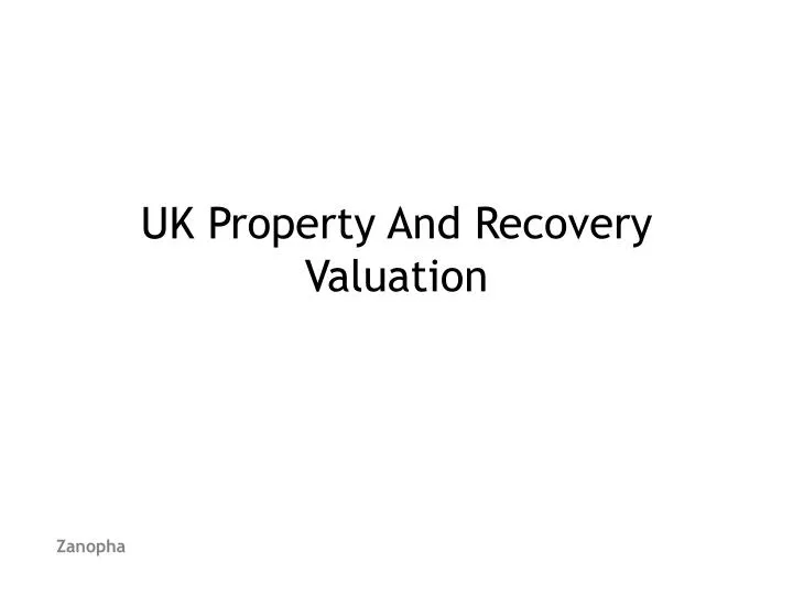 uk property and recovery valuation