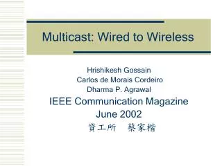 Multicast: Wired to Wireless