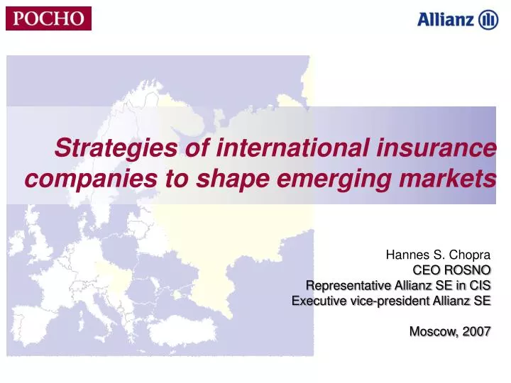 strategies of international insurance companies to shape emerging markets