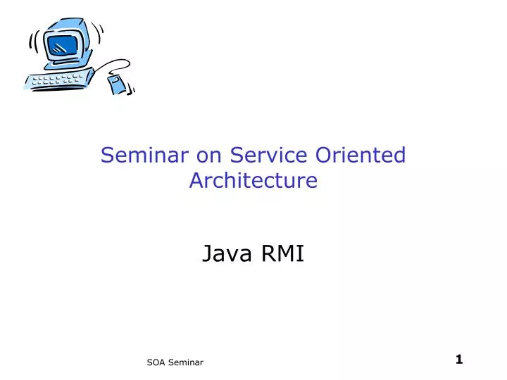seminar on service oriented architecture