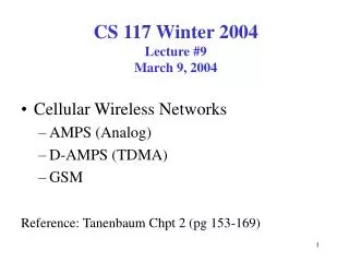 CS 117 Winter 2004 Lecture #9 March 9, 2004