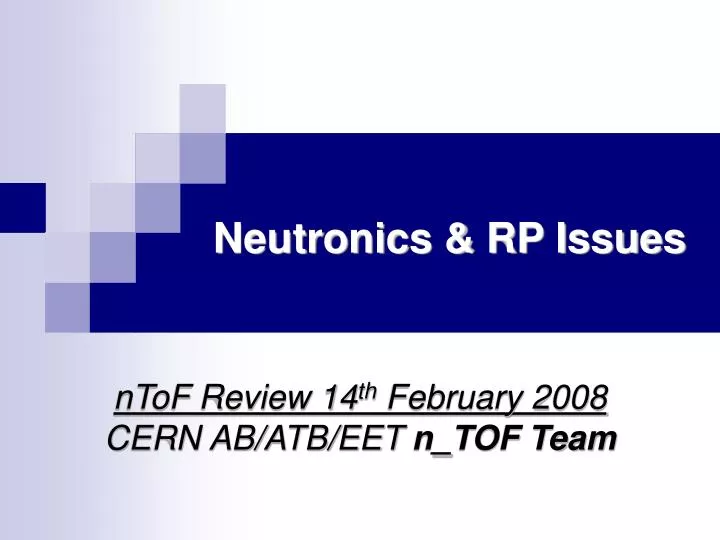 neutronics rp issues