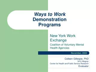 Ways to Work Demonstration Programs