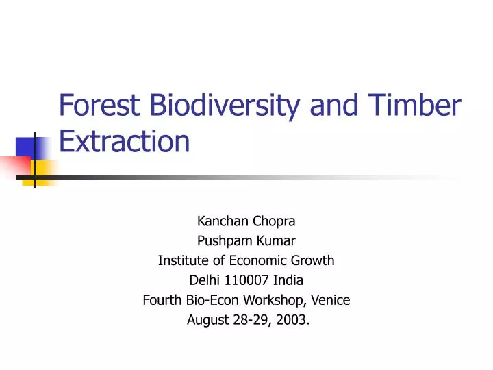 forest biodiversity and timber extraction