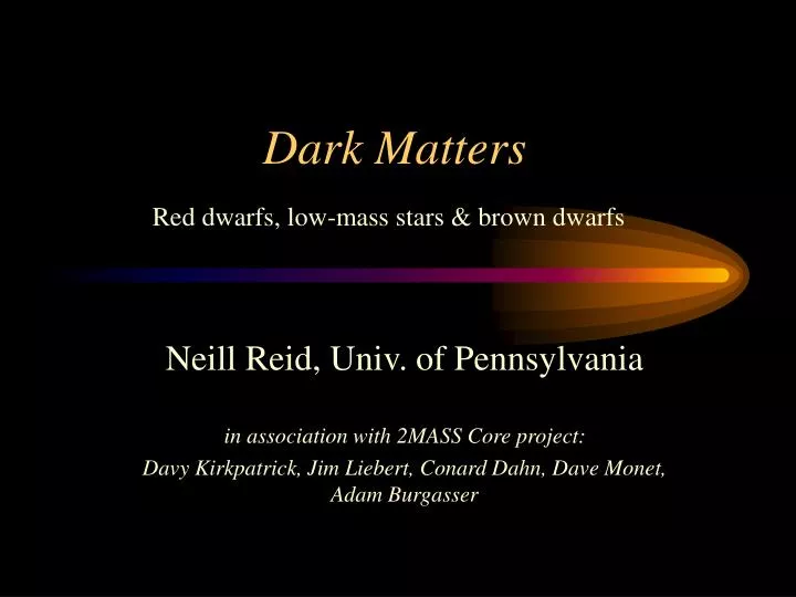 dark matters