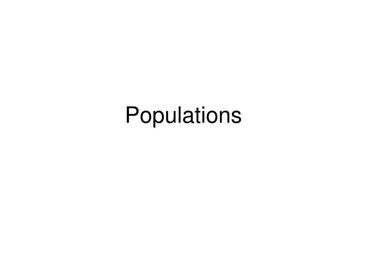 populations