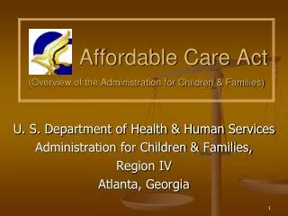 Affordable Care Act (Overview of the Administration for Children &amp; Families)