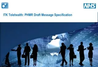ITK Telehealth: PHMR Draft Message Specification