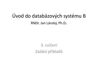 vod do datab zov ch syst mu b rndr jan l nsk ph d