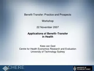 Benefit-Transfer: Practice and Prospects Workshop 22 November 2007