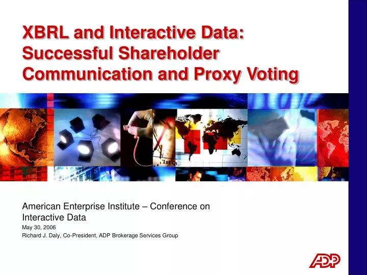 xbrl and interactive data successful shareholder communication and proxy voting