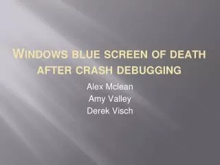 Windows blue screen of death after crash debugging