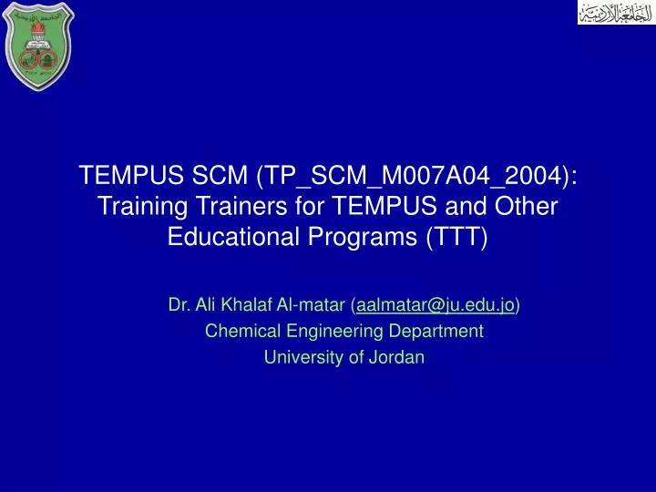 tempus scm tp scm m007a04 2004 training trainers for tempus and other educational programs ttt