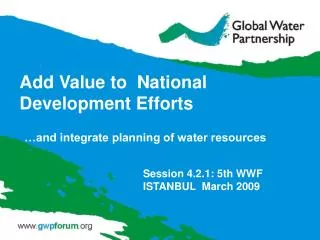 Add Value to National Development Efforts