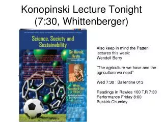 Konopinski Lecture Tonight (7:30, Whittenberger)