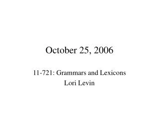 October 25, 2006