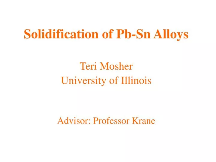 solidification of pb sn alloys