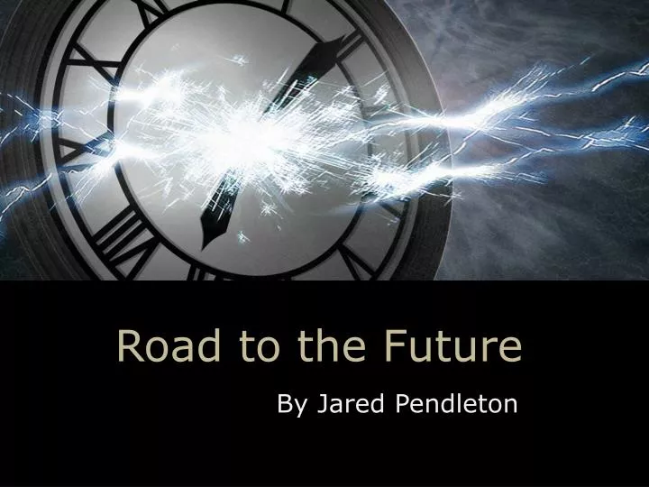 road to the future
