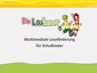 multimediale lesef rderung f r schulkinder