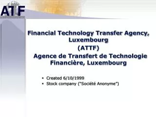 Financial Technology Transfer Agency, Luxembourg (ATTF)