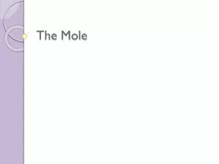 the mole