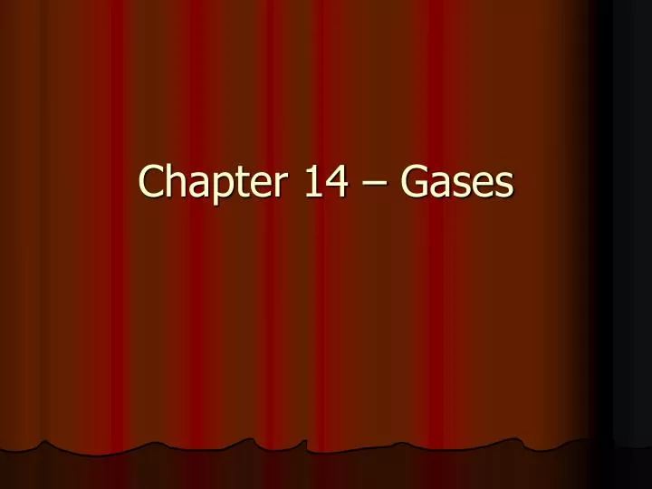 chapter 14 gases