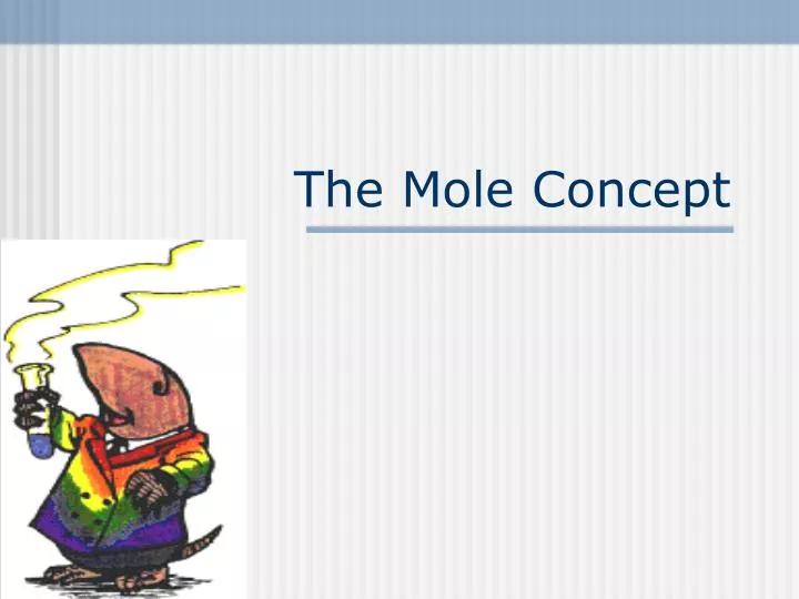 the mole concept