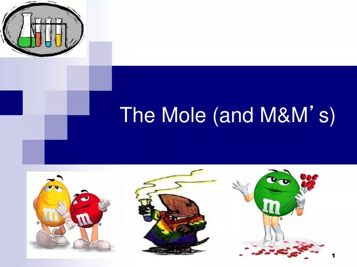 the mole and m m s