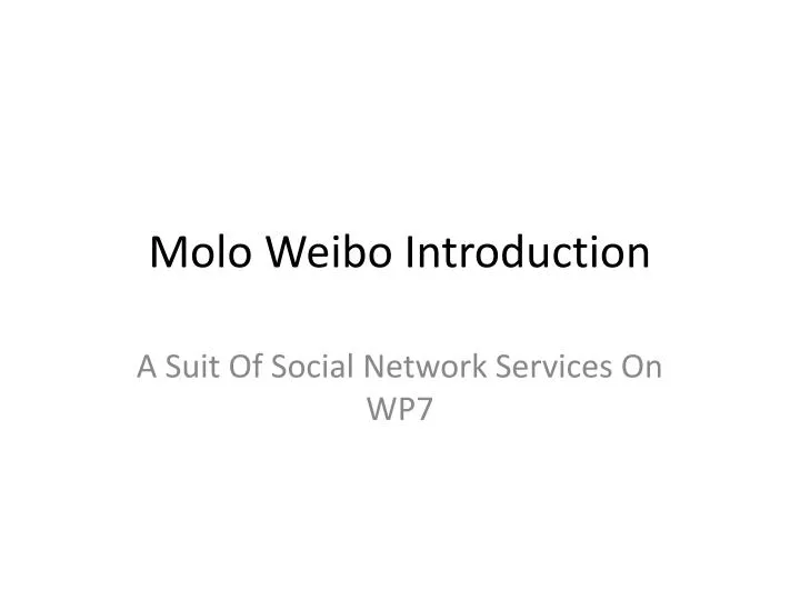 molo weibo introduction
