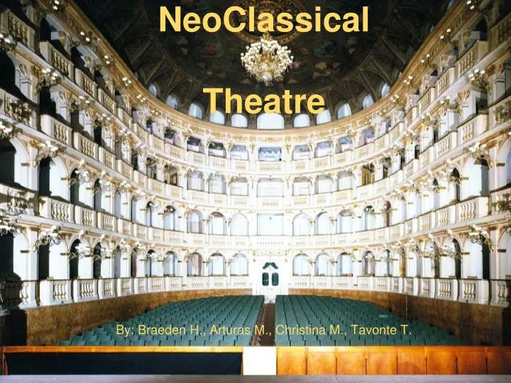 neoclassical theatre