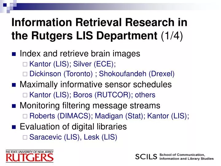 information retrieval research in the rutgers lis department 1 4