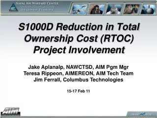 S1000D Reduction in Total Ownership Cost (RTOC) Project Involvement