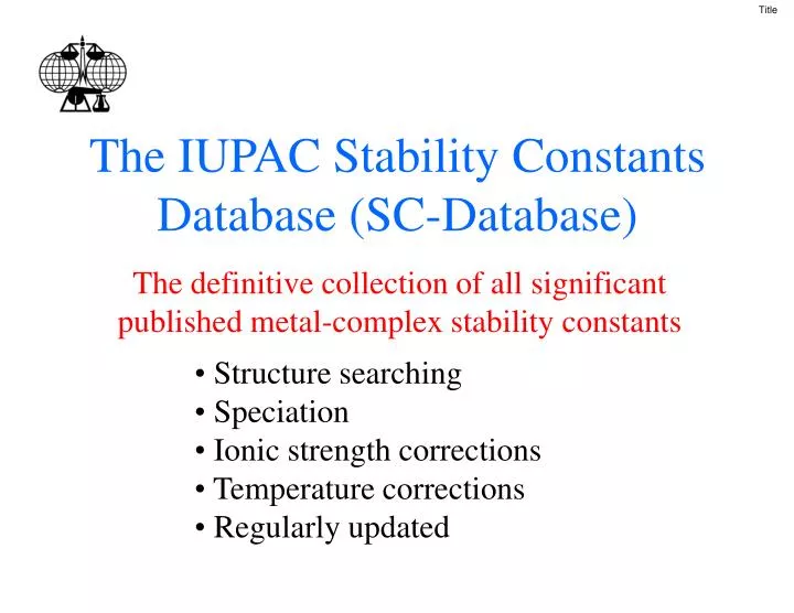 the iupac stability constants database sc database