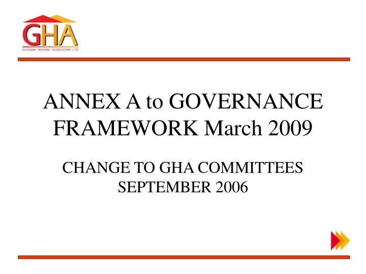 annex a to governance framework march 2009