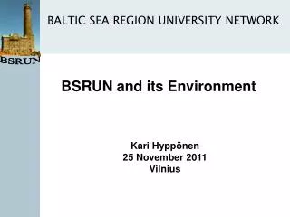 BALTIC SEA REGION UNIVERSITY NETWORK
