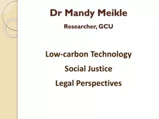 Low-carbon Technology Social Justice Legal Perspectives