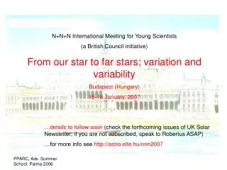 N+N+N International Meeting for Young Scientists (a British Council initiative)