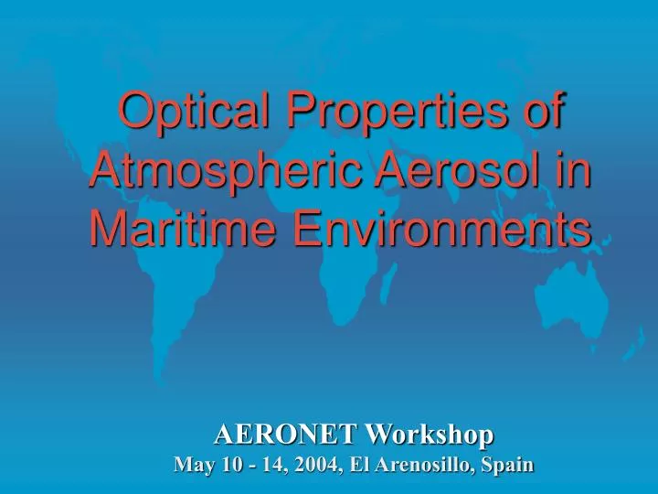 optical properties of atmospheric aerosol in maritime environments