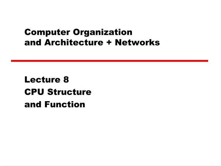 computer organization and architecture networks