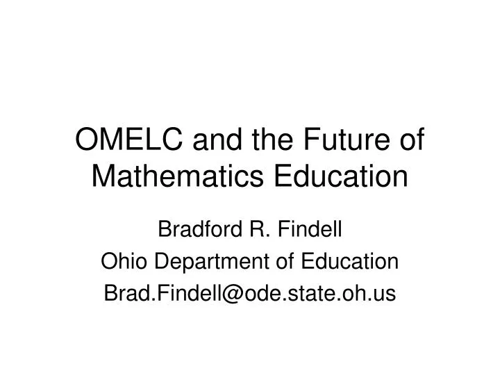 omelc and the future of mathematics education