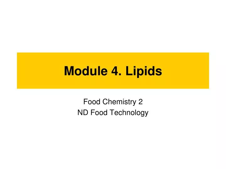 module 4 lipids