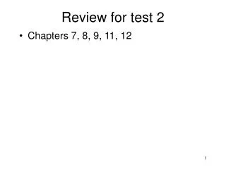 Review for test 2