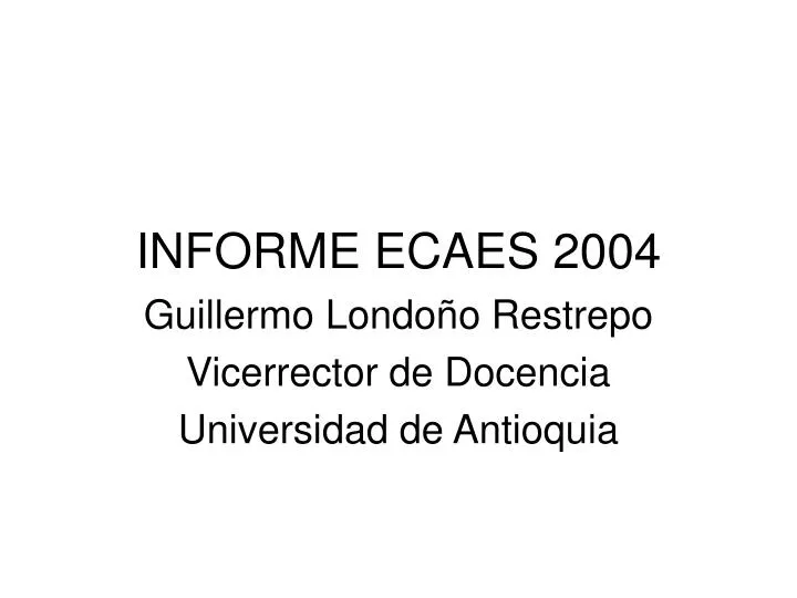 informe ecaes 2004