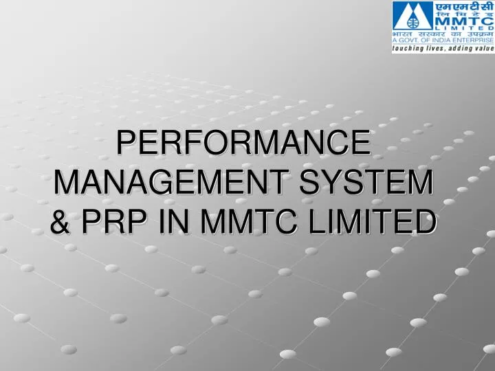 performance management system prp in mmtc limited