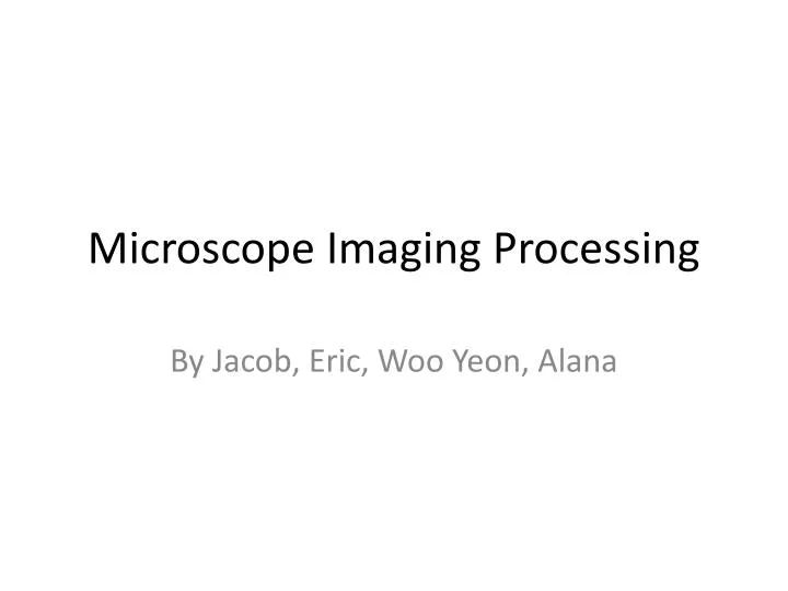 microscope imaging processing