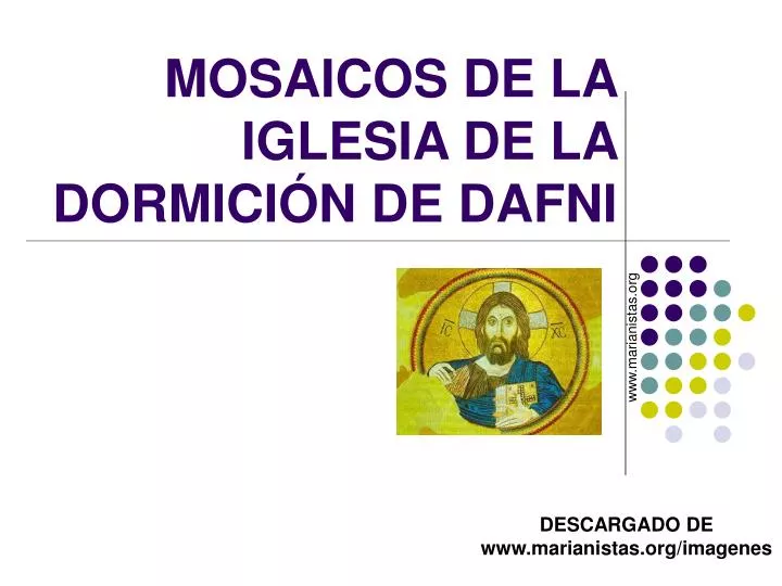 mosaicos de la iglesia de la dormici n de dafni