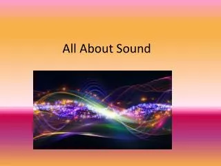 All About Sound