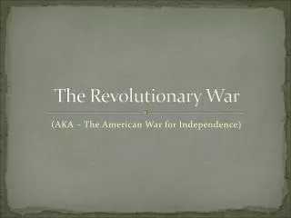 The Revolutionary War