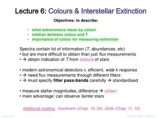 Lecture 6: Colours &amp; Interstellar Extinction