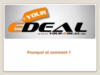 pourquoi et comment